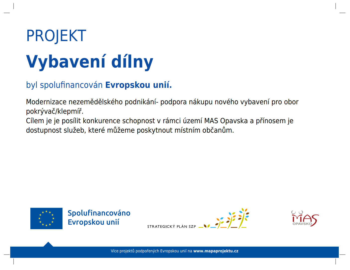 Dotace - projekt vybavení dílny
